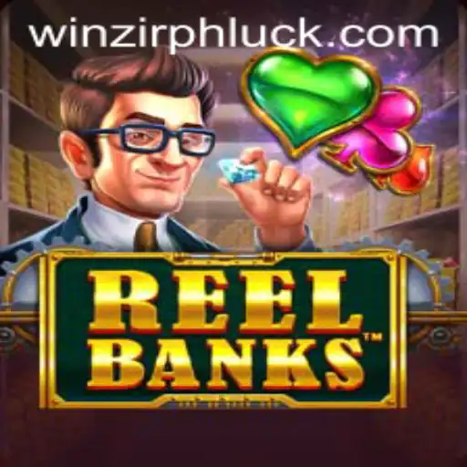 Exploring ReelBanks: A Thrilling Gaming Experience with WinZir PH
